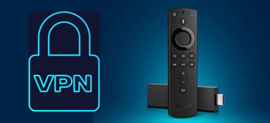 vpn for firestick ; Best Firestick streaming in 2024